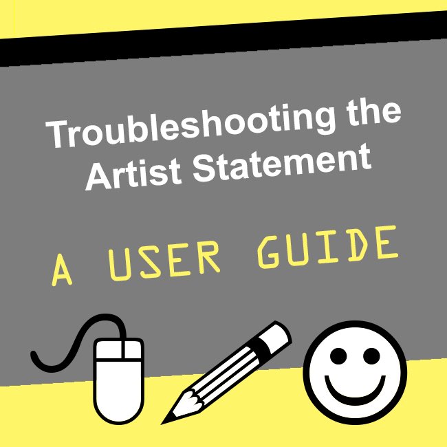 Troubleshooting the artist statement user guide, with mouse, pencil, smiling emoji symbols