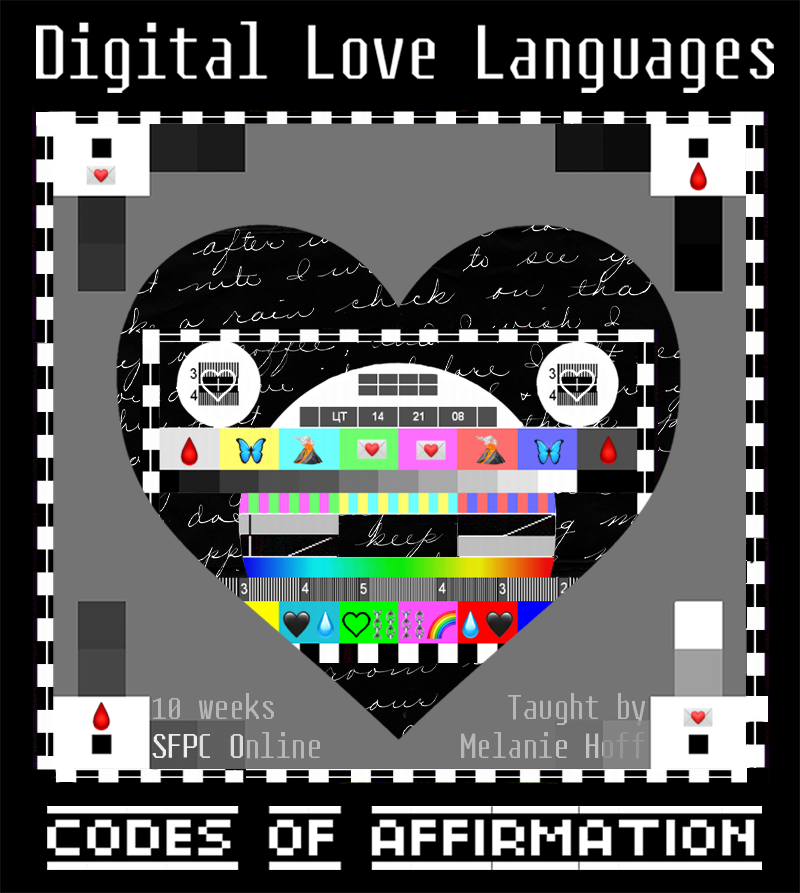 digital love languages poster, codes of affirmation.